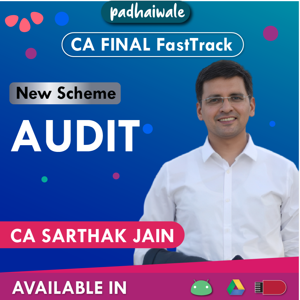 CA Final Audit FastTrack New Scheme Sarthak Jain