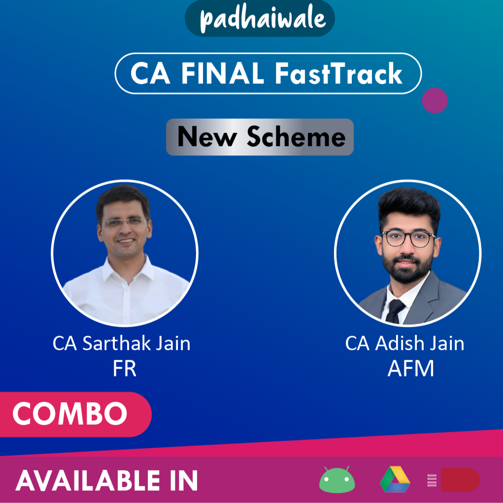CA Final FR + AFM Combo FastTrack New Scheme Sarthak Jain Adish Jain